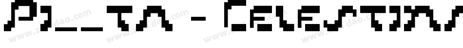 Pi__ta - Celestina字体转换